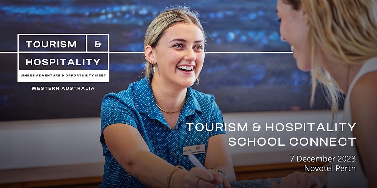Tourism & Hospitality School Connect Event