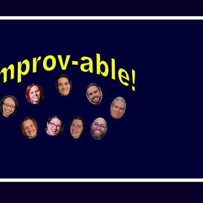 Improv-able!