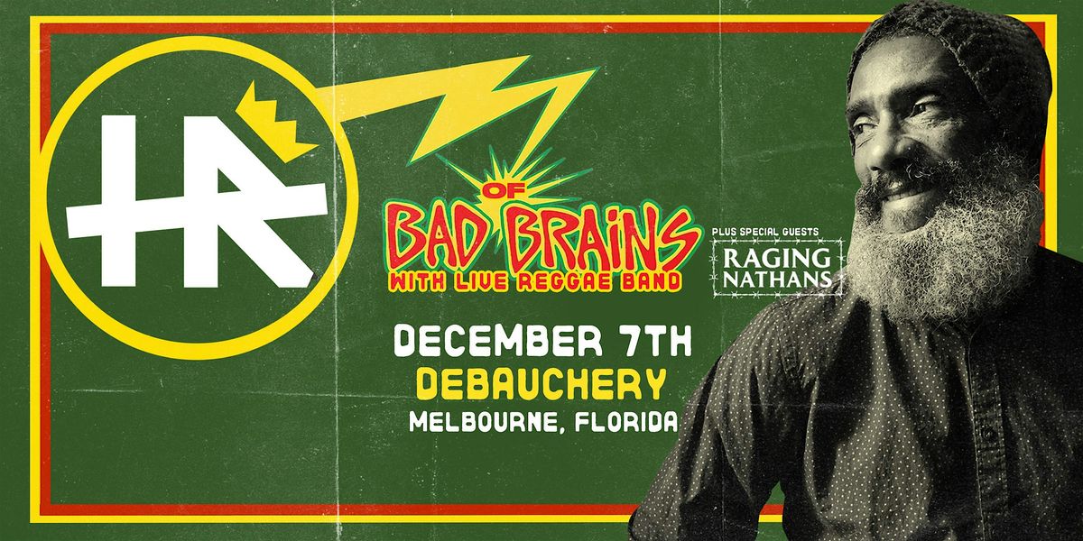 H.R. OF BAD BRAINS w\/ THE RAGING NATHANS - MELBOURNE