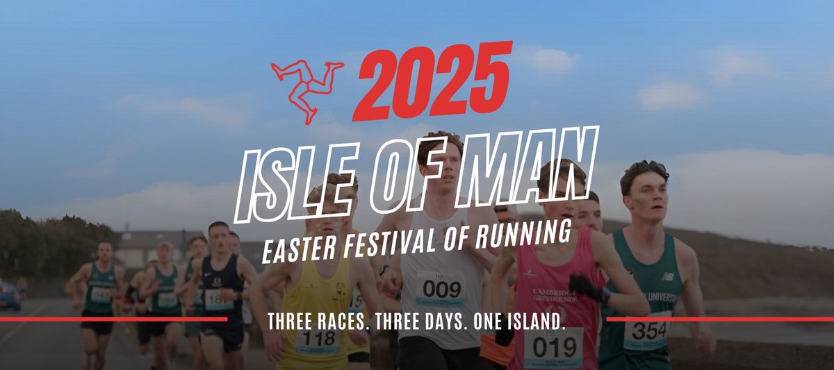 Isle of Man Easter Festival of Running 2025