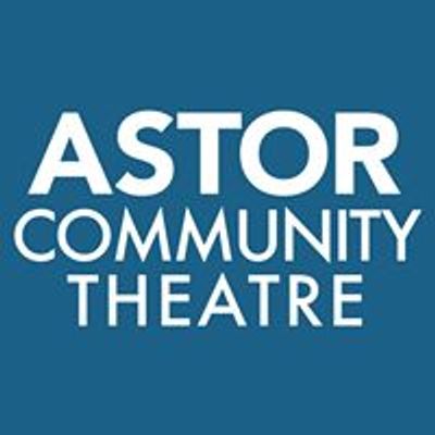 The Astor Community Theatre