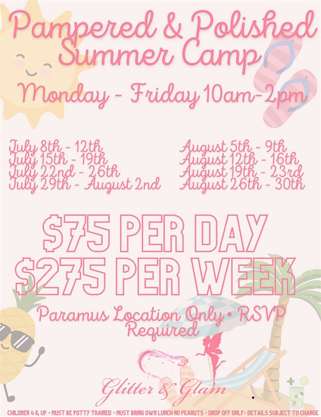 Pampered & Polished Summer Camp!