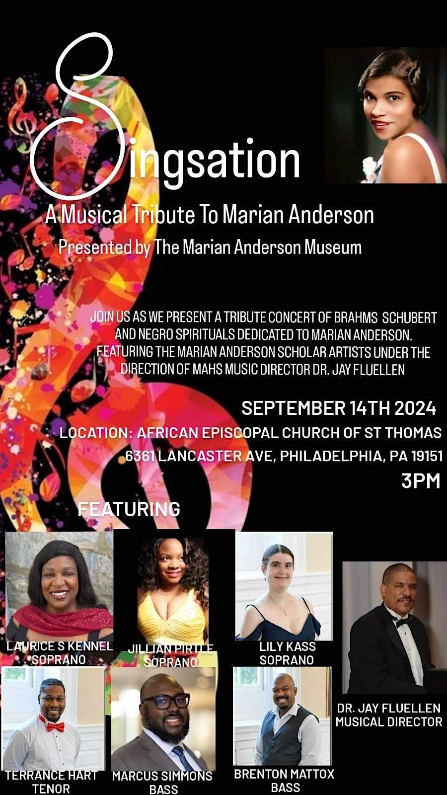 Singsation A Musical Tribute To Marian Anderson Presented by the Marian Anderson Museum