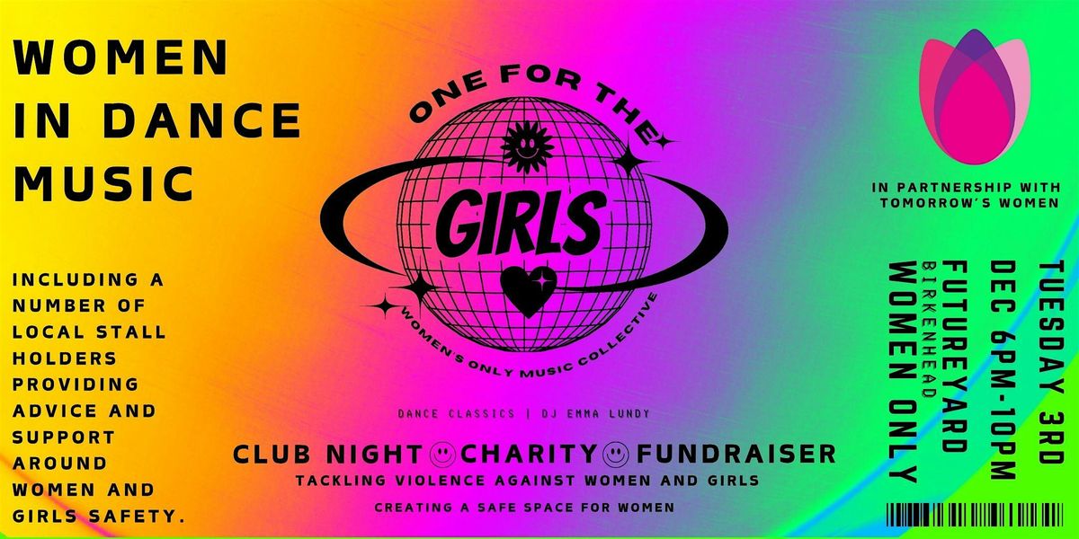 WOMEN ONLY CLUB NIGHT | FUTUREYARD | BIRKENHEAD