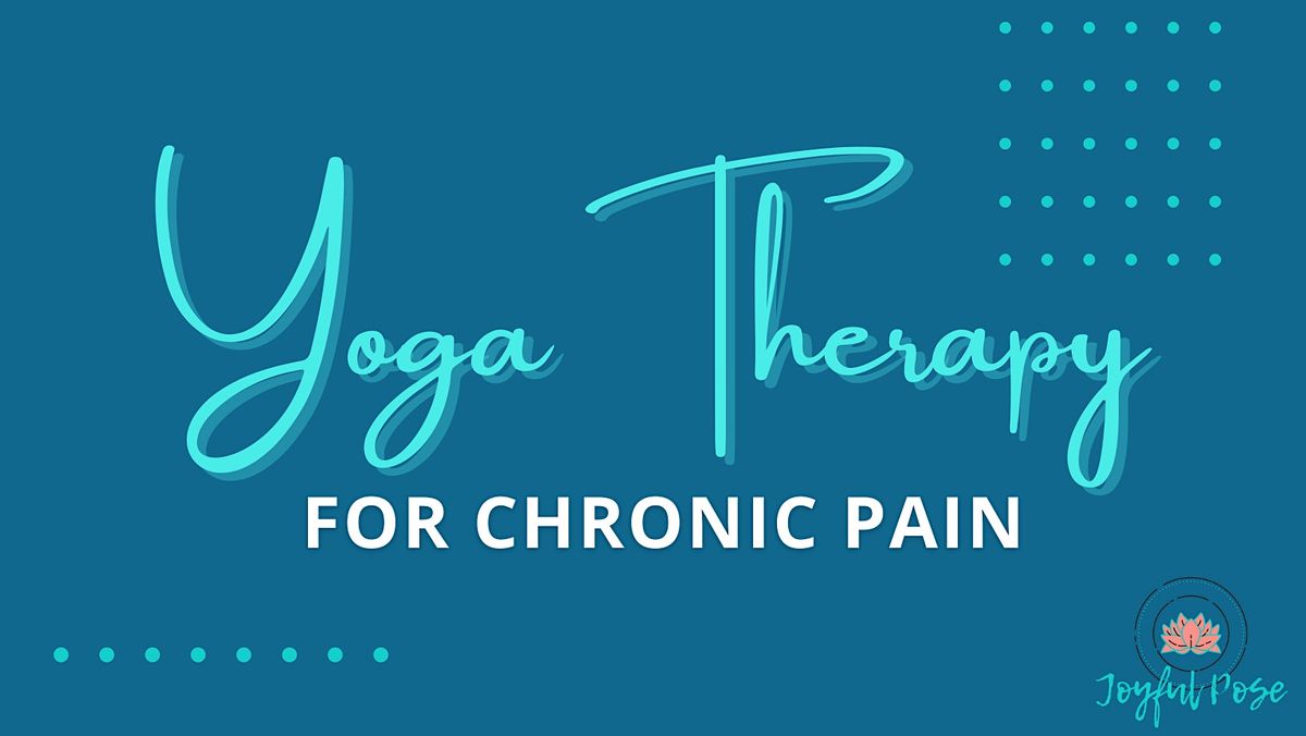 Yoga Therapy for Chronic Pain