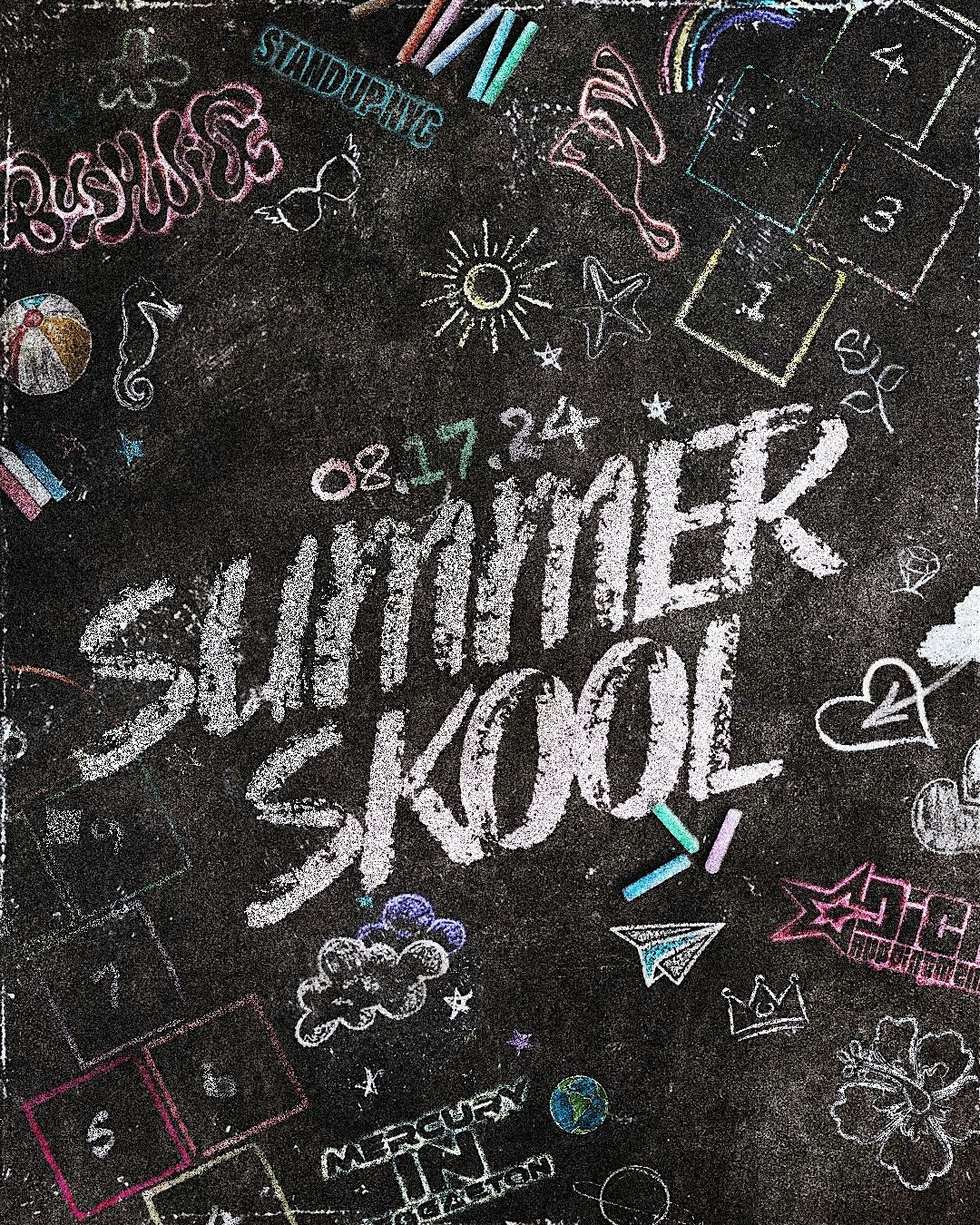 SUMMER SKOOL \u201824