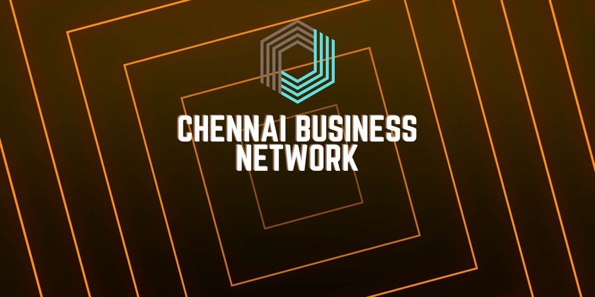 Business Networking 2025 Chennai