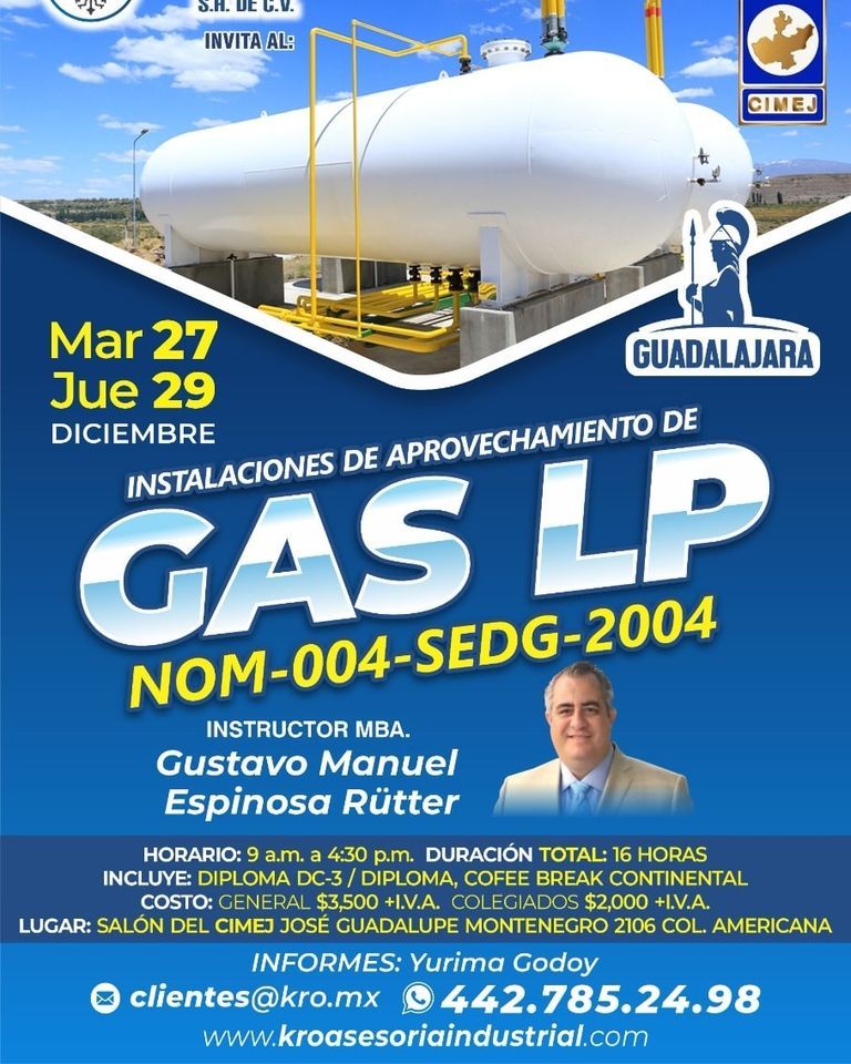 Instalaciones de aprovechamiento de Gas LP  NOM-004-SEDG-2004