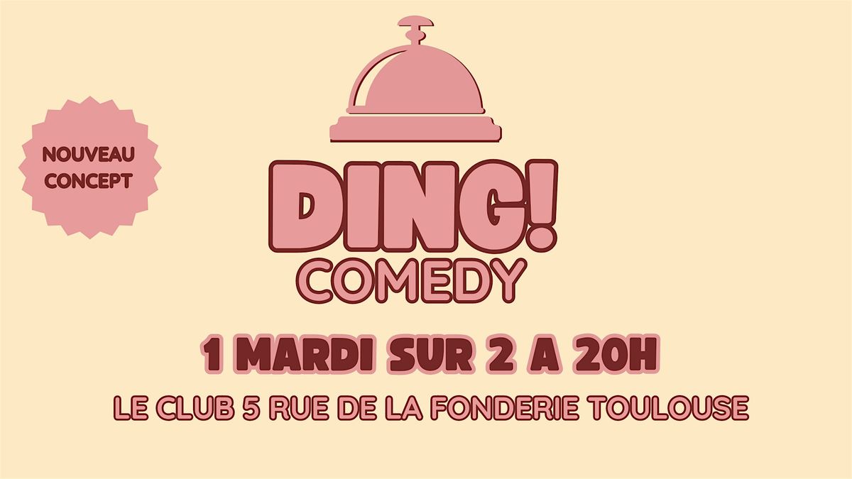 Le DING! Comedy