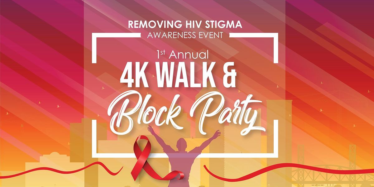 Removing HIV Stigma 4K Walk & Block Party