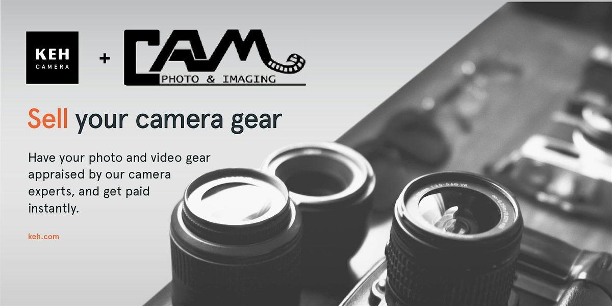 Sell your camera gear (free event) at Cam Photo & Imaging