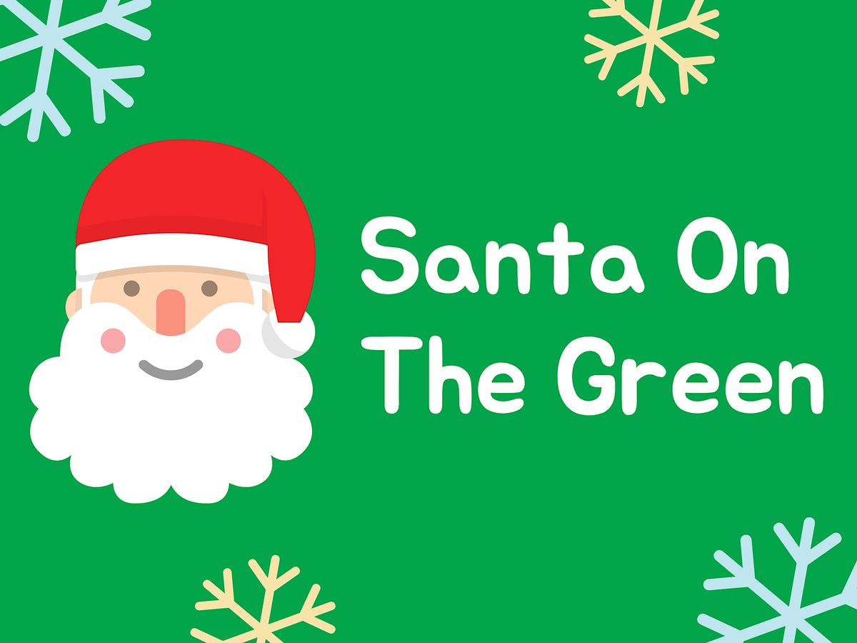 Santa on the Green