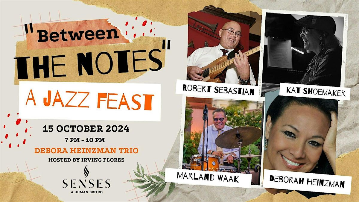 \u201cBetween The Notes\u201d a Jazz Feast: Deborah Heinzman Trio