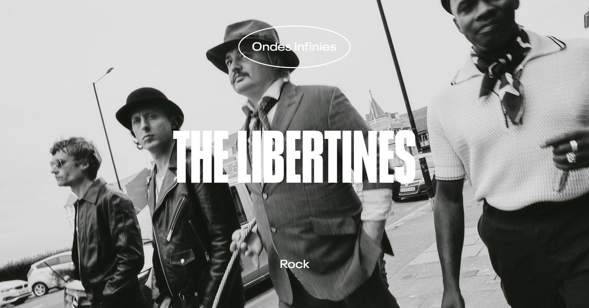 The Libertines \u2022 L'Autre Canal Nancy