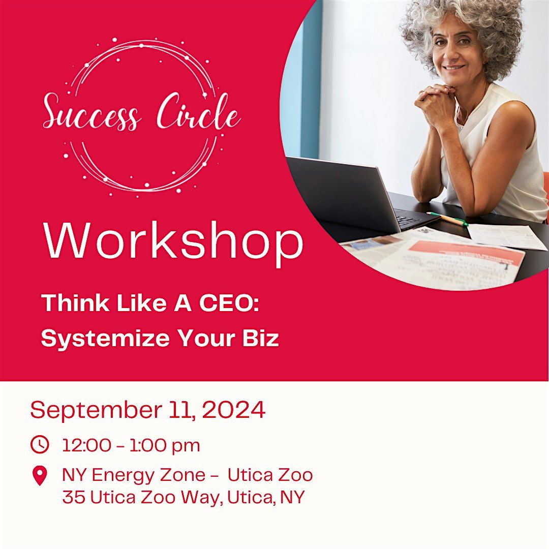 Think Like A CEO - Workshop For Women Biz Owners