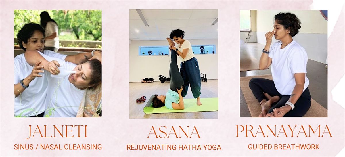 Summer Wellness Workshop - Traditional Hatha Yoga, Jal Neti & Pranayama