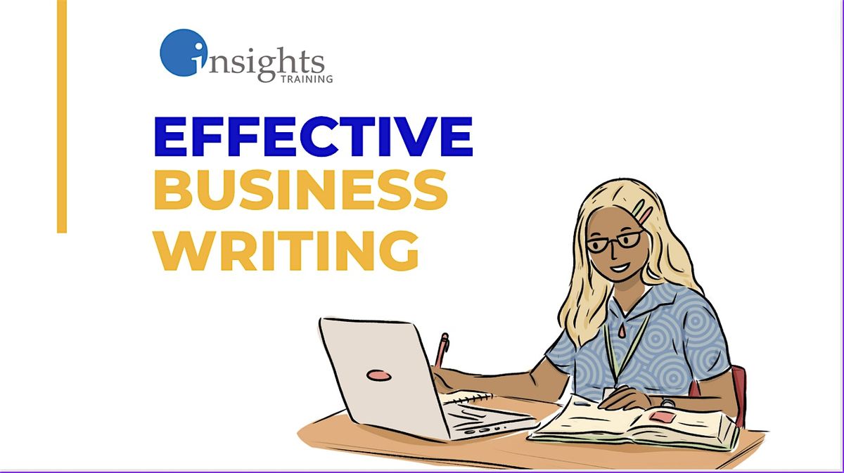 Effective Business Writing