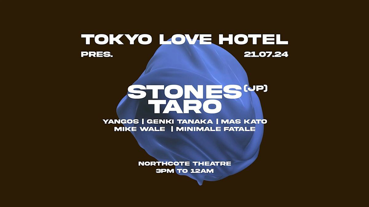 Tokyo Love Hotel w\/ Stones Taro (JPN)