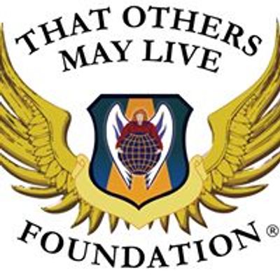 That Others May Live Foundation