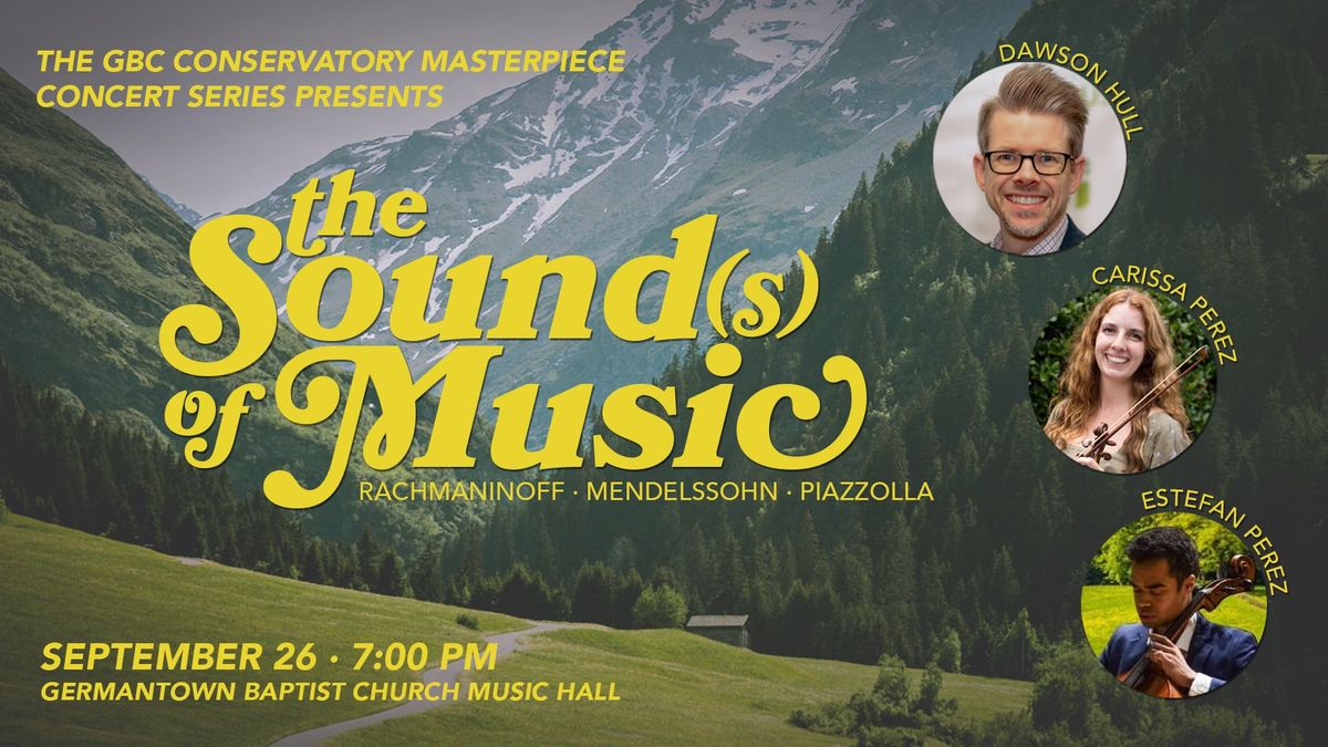 GBC Conservatory Masterpiece Concert: The Sound(s) of Music