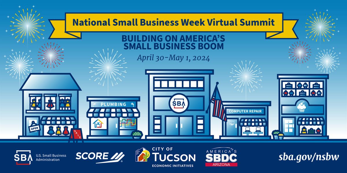 SBA's National Small Business Week 2 day Summit