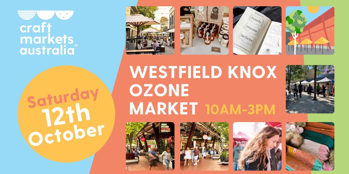 Westfield Knox Ozone Market