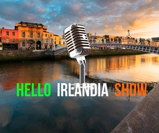 Hello Irlandia Show #10, Dublin, 6 January 2021