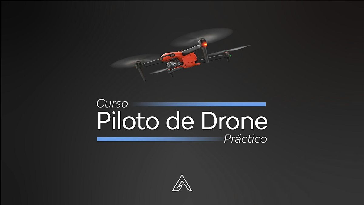 Curso Piloto de Drone Pr\u00e1ctico (Junio)