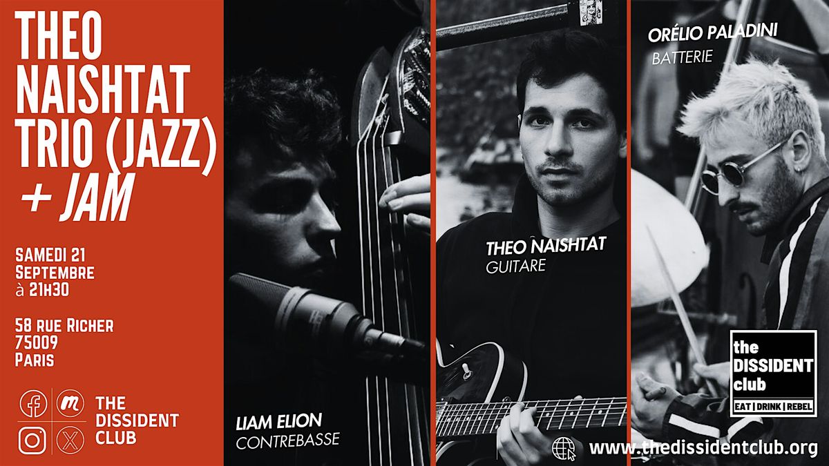 [MUSIQUE LIVE] Theo Naishtat Trio (Jazz) + Jam