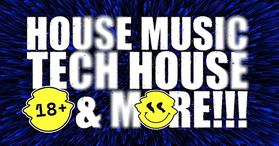 House Music + Tech House Party in Los Angeles! 18+