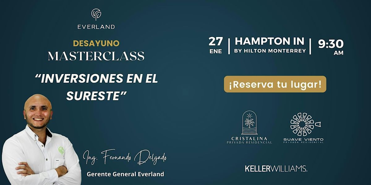 MasterClass Inversiones en el Sureste