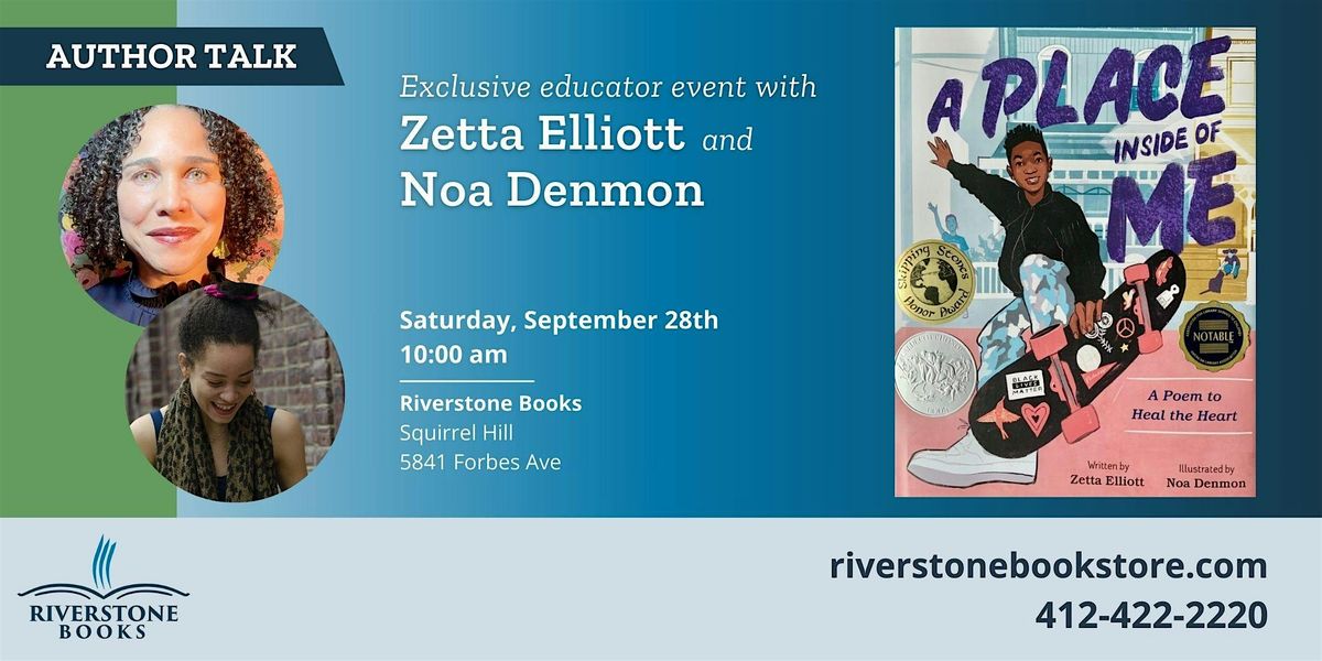 Exclusive Educator Event with Zetta Elliott and Noa Denmon