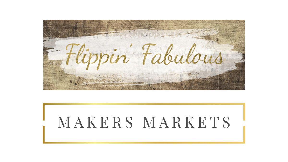 Makers Markets At Flippin' Fabulous In Burlington, Wisconsin