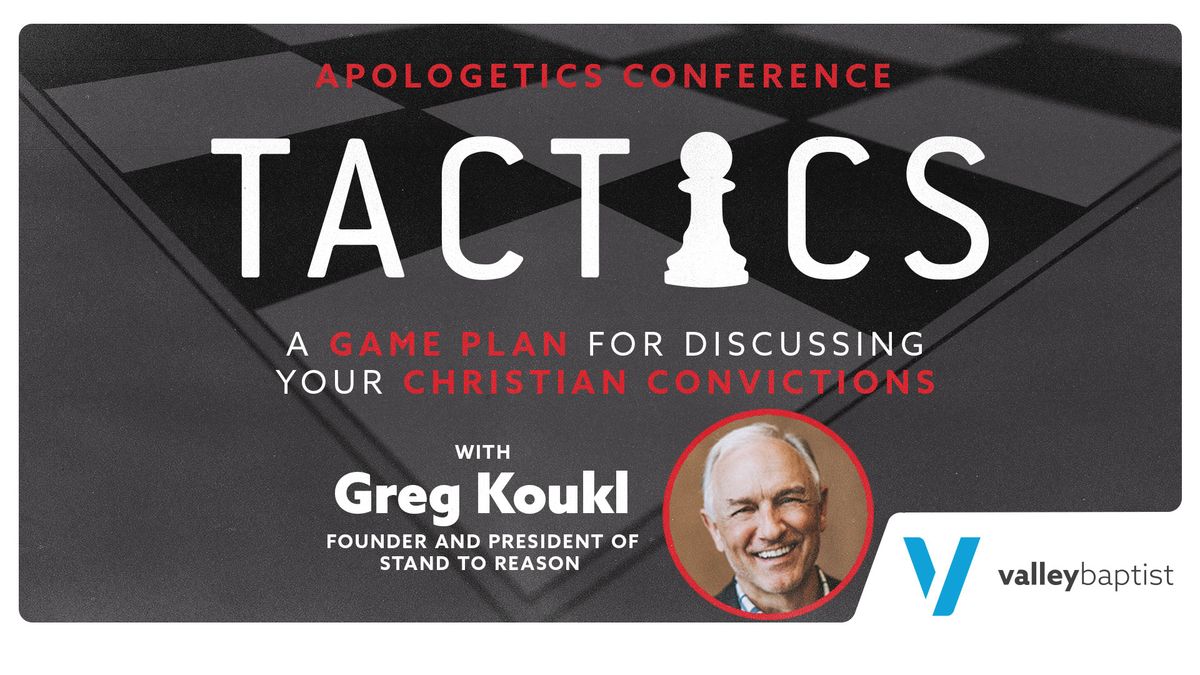 Tactics Apologetics Conference