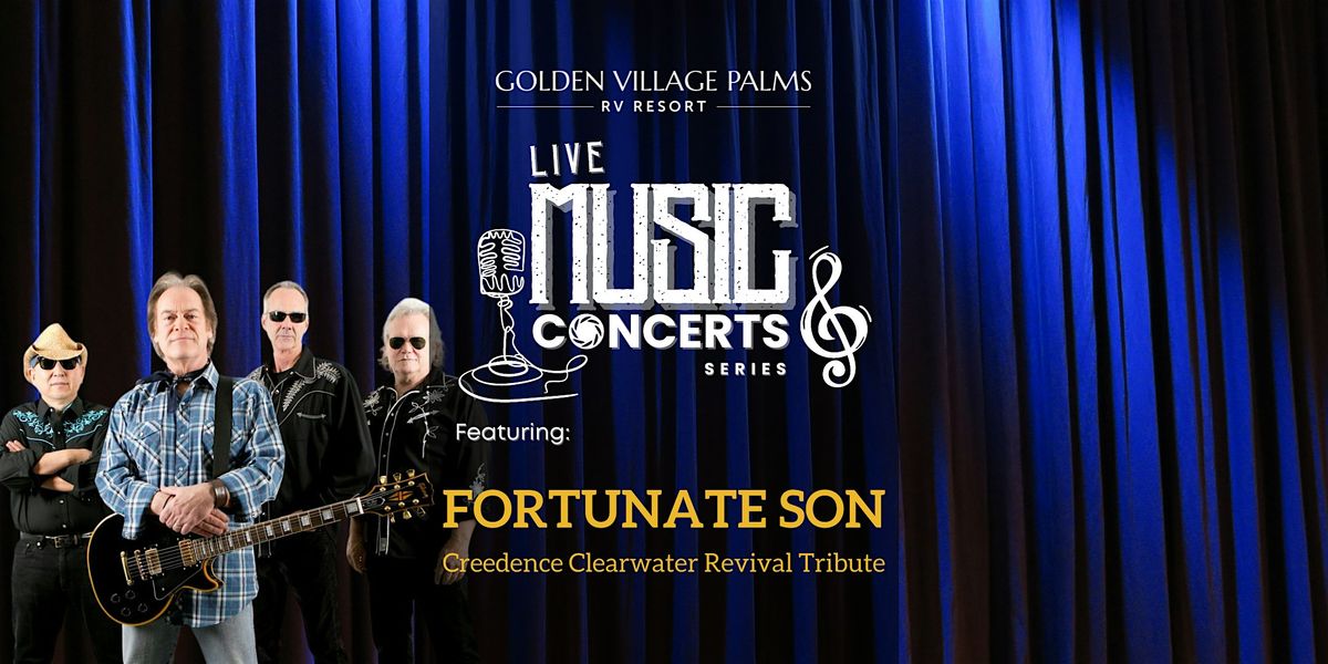 Fortunate Son:  Creedence Clearwater Revival Tribute