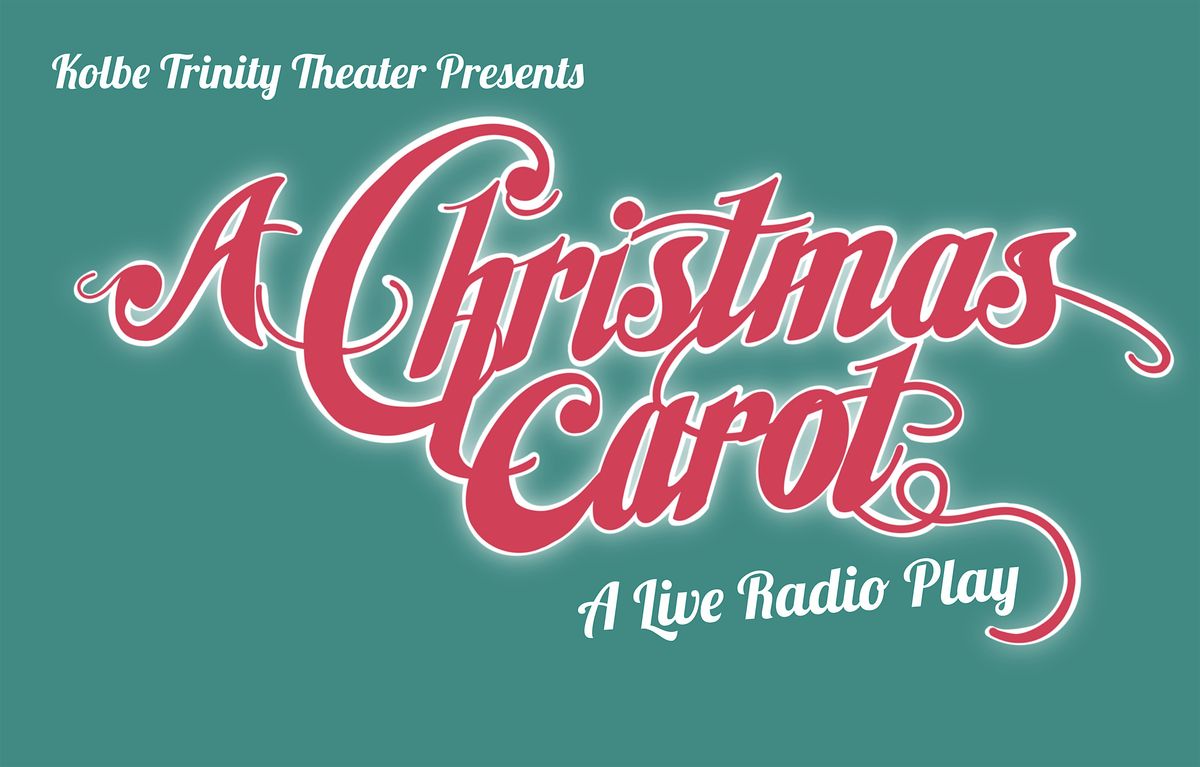 A Christmas Carol: A Live Radio Play