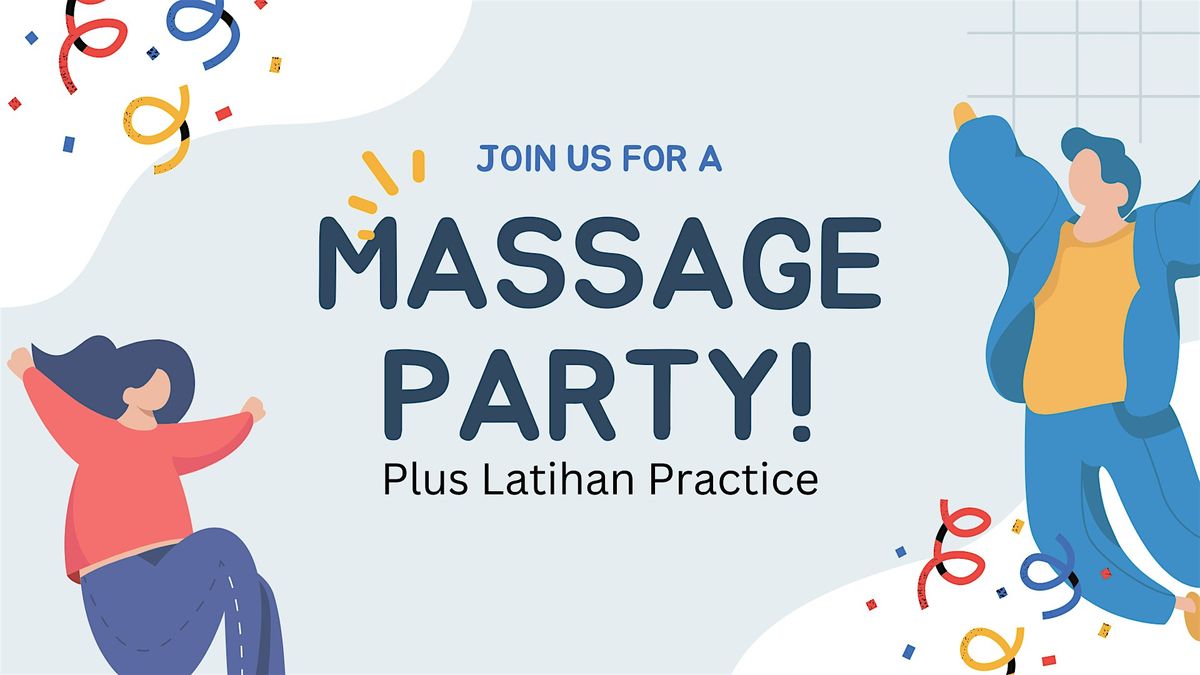 Massage Party Plus Latihan Practice