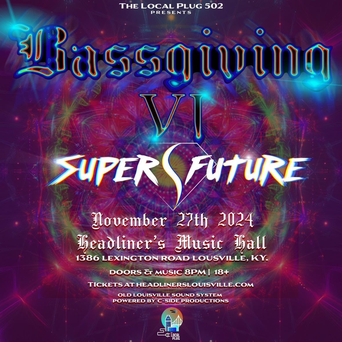 Bassgiving VI: Super Future