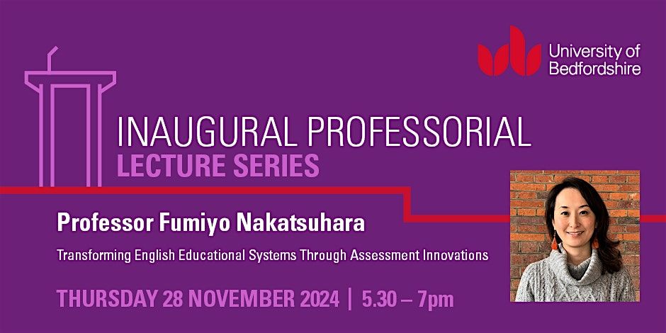 Inaugural professorial lecture of Professor Fumiyo Nakatsuhara