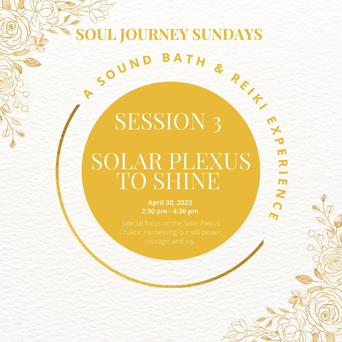 Soul Journey Sundays Session 3 Solar Plexus to Shine, Essence Of