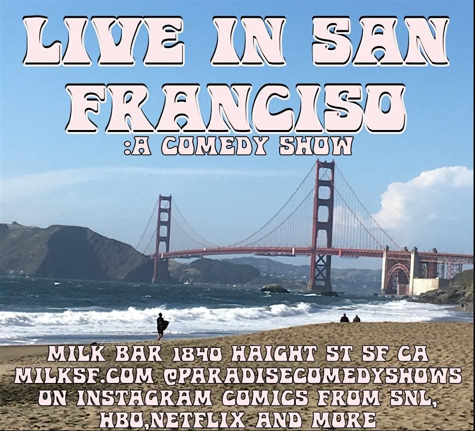 Comedy Shows This Week In Sf