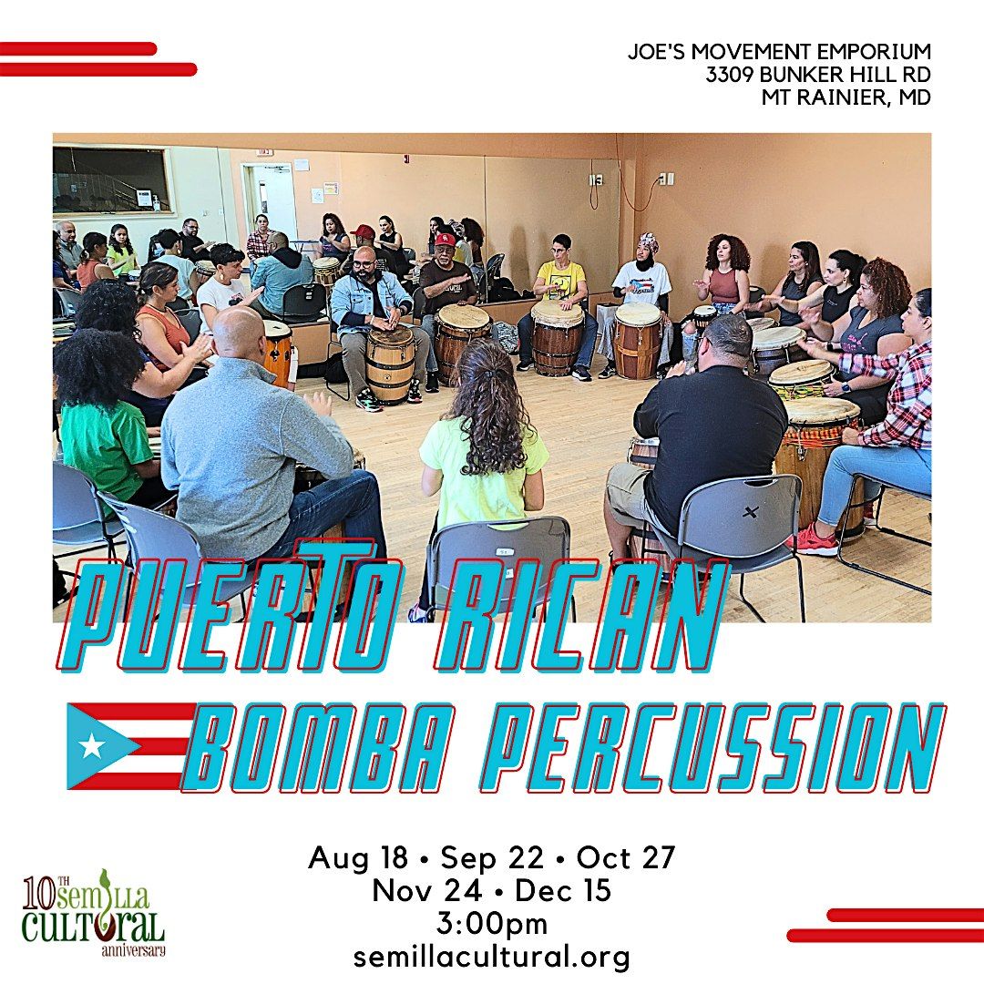 Puerto Rican Bomba Percussion Classes: DC Metro