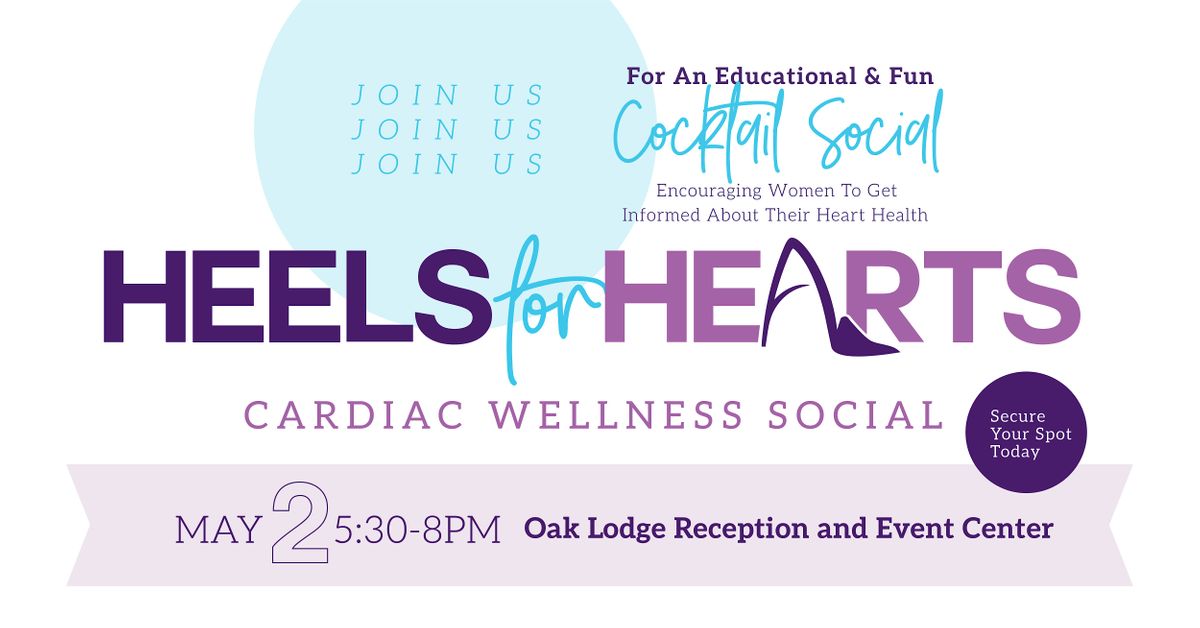 Heels for Hearts: Cardiac Wellness Social (Baton Rouge)