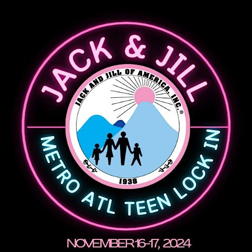 Metro ATL Jack and Jill Teen Lock-In