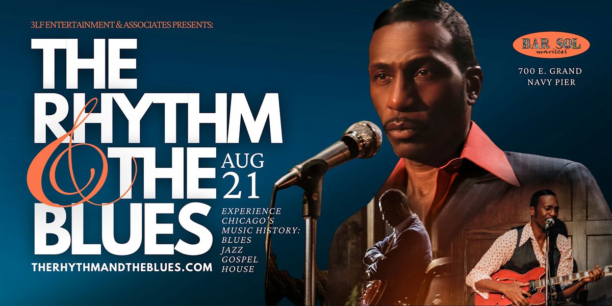 The Rhythm & The Blues : A Night of Live Music, Film, and Dance