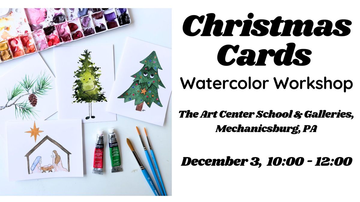 Christmas Cards Watercolor Workshop