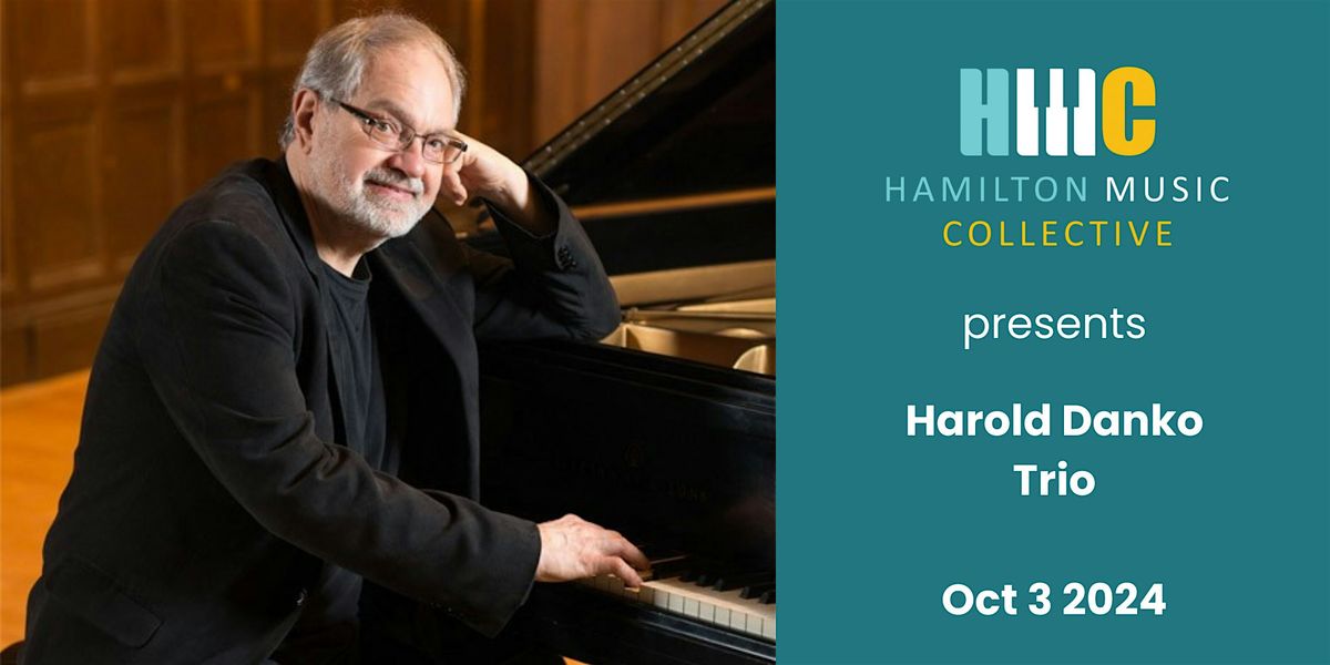 HMC Presents: Harold Danko Trio with Neil Swainson and Terry Clarke