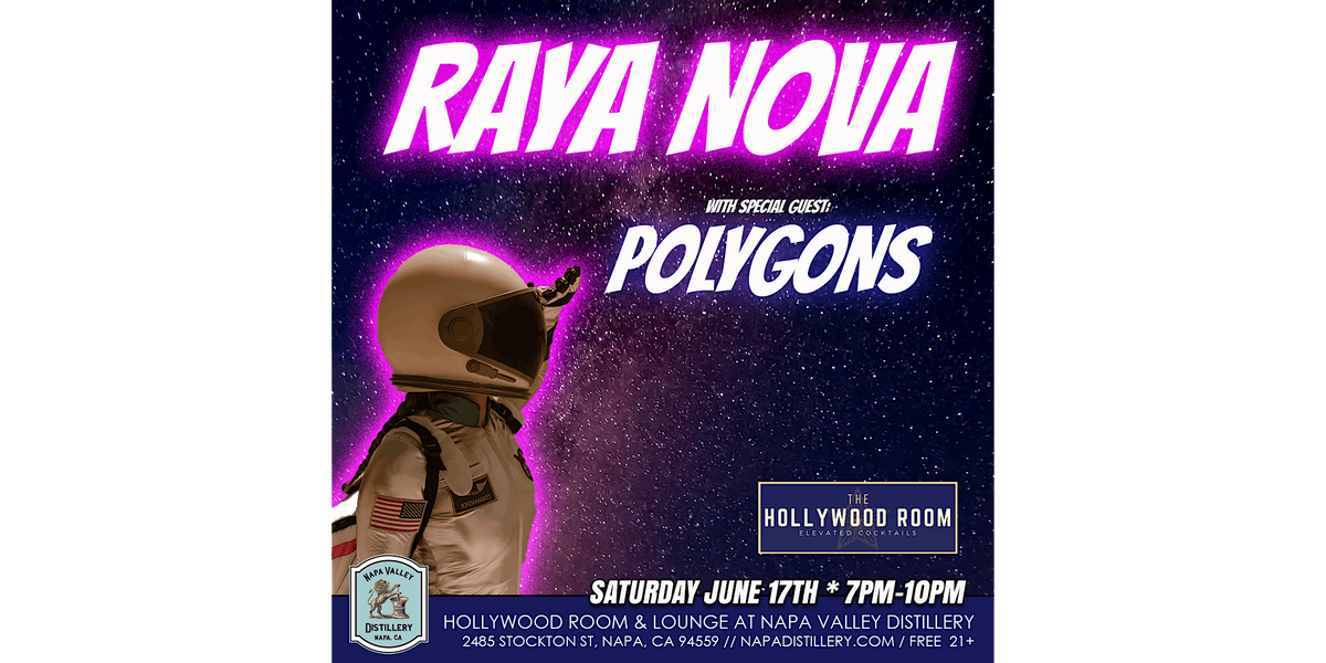 Raya Nova - Psychedelic Rock Concert with Polygons at Napa Distillery
