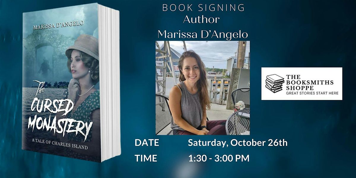 Book Signing: Author Marissa D'Angelo - The Cursed Monastery 10\/26 1:30 PM