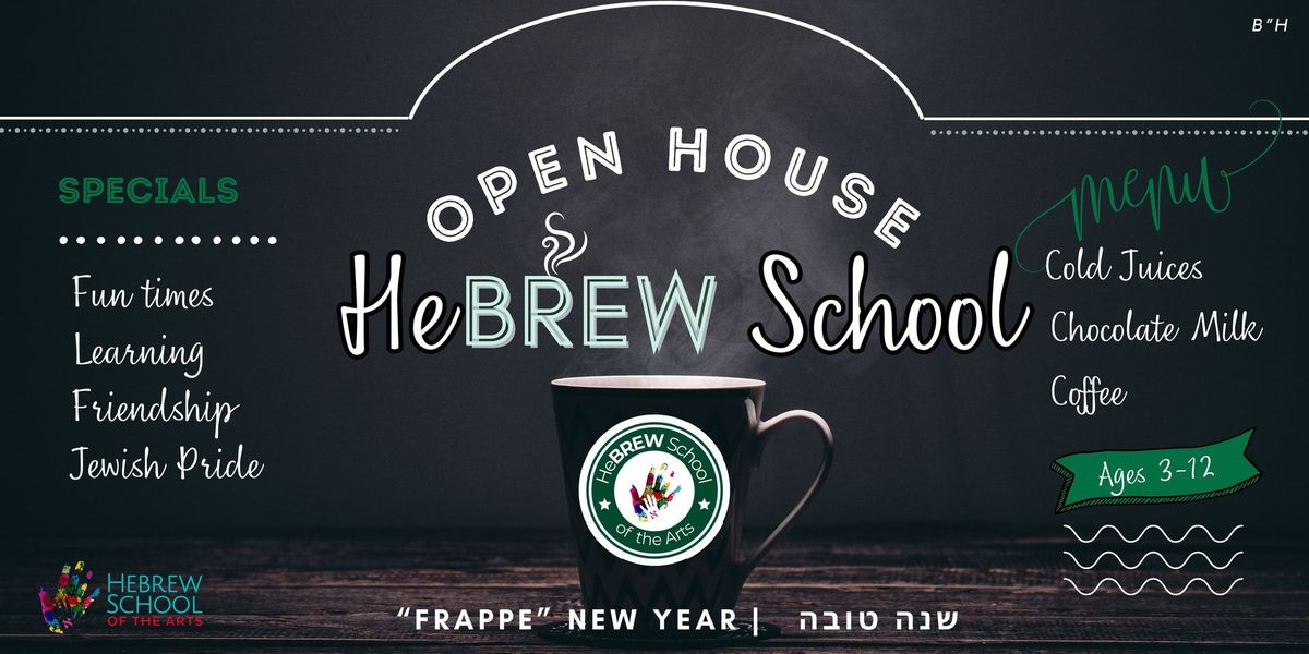 Hebrew School of the Arts OPEN HOUSE